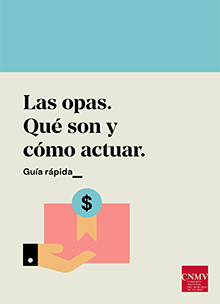 Las opas. Qué son y cómo actuar